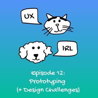Prototyping (+ Design Challenges)