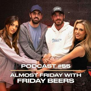 Almost Friday with Friday Beers