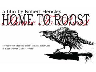 Robert Hensley: Home To Roost MOVIE