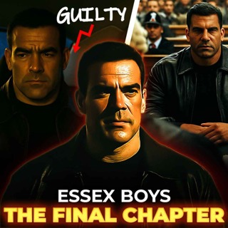 ESSEX BOYS: THE VERDICT - Inside Steele & Whomes COURT TRIAL