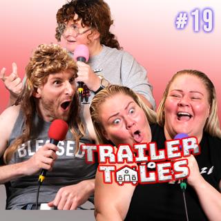 S2 Ep19: Conjoined Twins & The Best NUT | Trailer Tales w/ Trailer Trash Tammy, Dave Gunther & Crystal |Ep 19