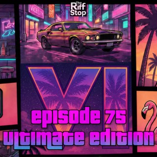 EP75 - Ultimate Edition