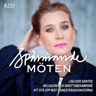 #256 Lisa dos Santos, åklagare och brottsbekämpare