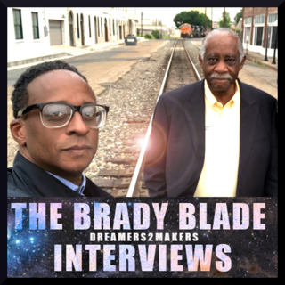 Dreamers2Makers Podcast | Brady Blade Jr. - Drummer/Producer