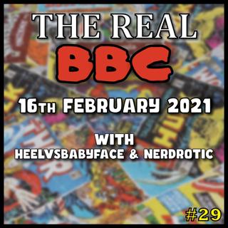 #29 - 16th February 2021 - The Real BBC GINA CARANO Firing, Snyder Cut Trailer, 100,000,000 CHANNEL VIEWS!!