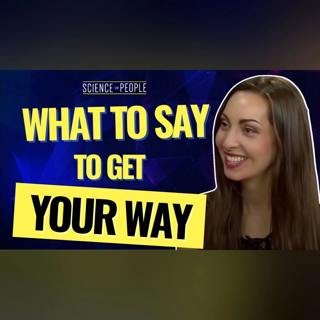 How To Get Your Way