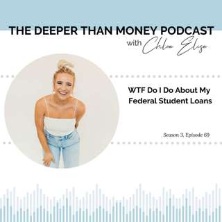 WTF Do I Do About My Federal Student Loans