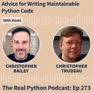Advice for Writing Maintainable Python Code