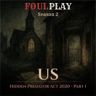 US: Hidden Predator Act 2020 - Part 1
