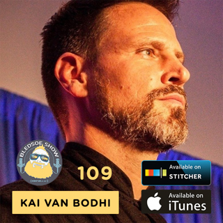 How Adaptogens Increase Sex Drive, Ice Baths and Saunas, and Developing Mental Strength w/ Kai Van Bodhi — The Bledsoe Show #109