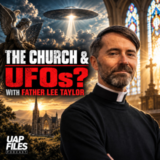 A Priest on UFOs: “The Church Needs to Start Paying Attention”