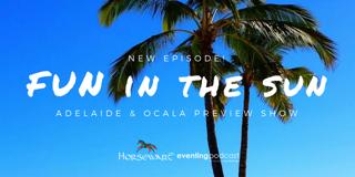 Fun in the Sun! Adelaide & Ocala Preview Show