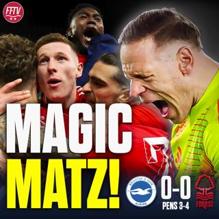 Trophy Incoming? Matz Sels Masterclass! Brighton 0-0(p) Nottingham Forest Match Reaction