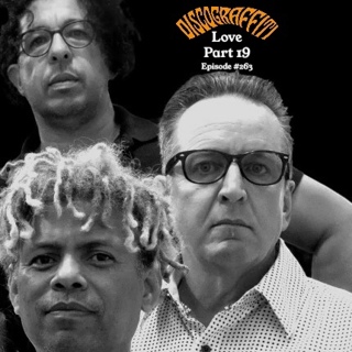 Love Part 19: An Interview With Baby Lemonade Pt. 1 (7 & 7 & 7 Is: The Definitive 21-Episode Story Of Arthur Lee & Love Series) (Ep. 263)