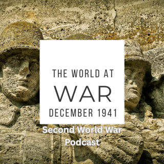 50 - The World at War: December 1941