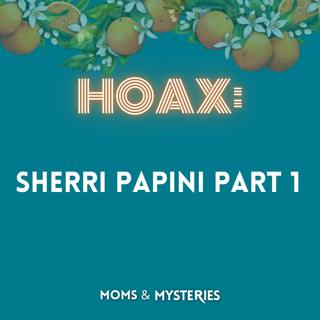 Sherri Papini Part 1: The Perfect Victim