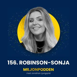 156. Robinson-Sonja - Så visualiserar du din barndomsdröm hela vägen till mållinjen