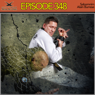 Episode 348 - Sabomnim Alain Burrese