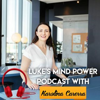 "Inhale The Future, Exhale The Past" With Karolina Carrera #73
