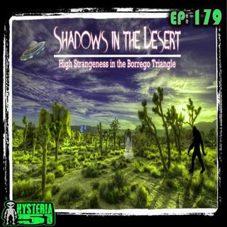 Shadows in the Desert: High Strangeness in the Borrego Triangle | 179