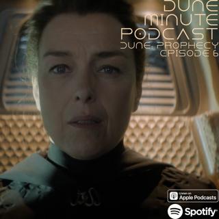 Dune: Prophecy - Episode 6: The High-Handed Enemy