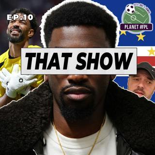 That Show With Nico ep. 10 | Planet FPL 2026