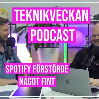 Spotify förstörde något fint