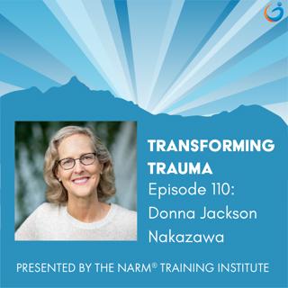 Helping Youth Thrive in a Time of Anxiety, Depression, and Social Media With Donna Jackson Nakazawa