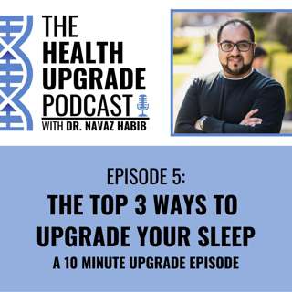 The top 3 ways to upgrade your sleep