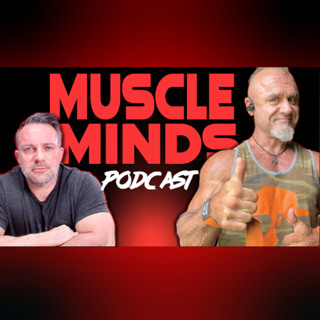 Muscle Minds 169 Mitochondrial Biogenesis, Is SHBG Bad? How Esters Break Down