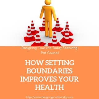 How Setting Boundaries Improves Your Health