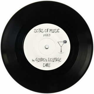 SONS OF MUSIC #003 by GUIDO's LOUNGE CAFÉ