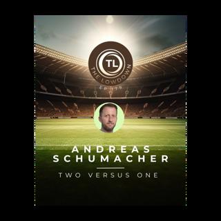 #179 - Two versus One w/ Andreas Schumacher