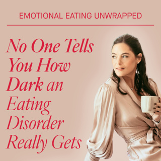 No One Tells You How Dark an Eating Disorder Really Gets