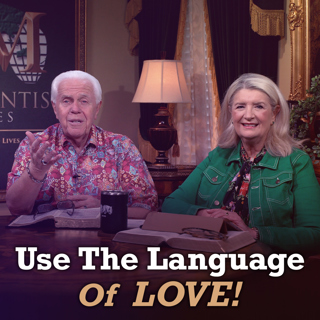Use The Language Of Love!