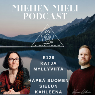 Häpeä Suomen sielun kahleena - Katja Myllyviita - E126