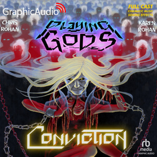 Playing Gods 4 : Conviction