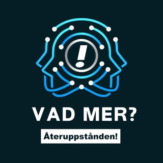 Vad mer? – Återuppstånden!