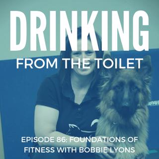 #86: Foundations of Fitness with Bobbie Lyons