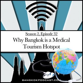 Why Bangkok Is A Medical Tourism Hotspot (2.32)