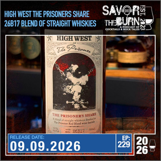 EP 229 - The Prisoner Share, a blend of straight whiskies from High West, located in Park City, Utah