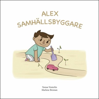 Alex Samhällsbyggare - talbok