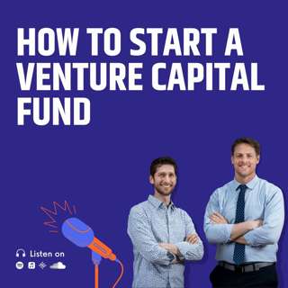 How to Start a VC Fund