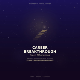 Career Breakthrough Sleep Affirmations | Manifest Success & Opportunities While You Sleep