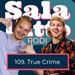 Jakso 109 - True crime