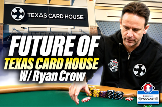 The Battle for Texas Poker: Ryan Crow Talks Future of TCH
