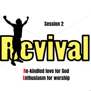Revival Session 2