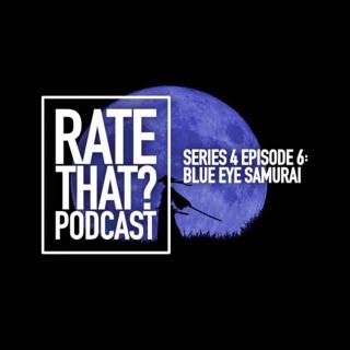 Season 4 Episode 6: Blue Eye Samurai