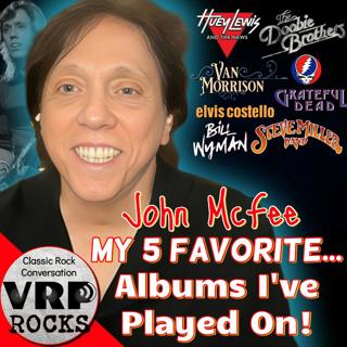 John McFee - My 5 Favourite Albums I Played On
