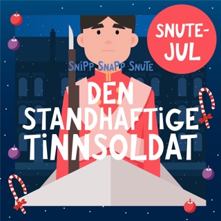 SNUTEJUL: Den Standhaftige Tinnsoldat